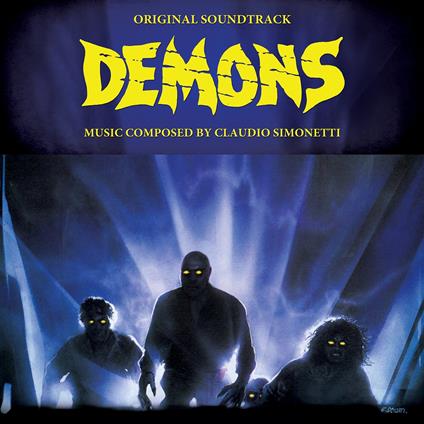 Demons (Colonna sonora) - Vinile LP di Claudio Simonetti