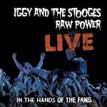 Raw Power Live - Vinile LP di Iggy & the Stooges