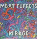 Mirage - CD Audio di Meat Puppets