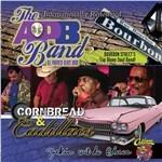 Cornbread and Cadillacs - CD Audio di App Purpose Blues Band