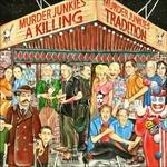 A Killing Tradition - CD Audio di Murder Junkies