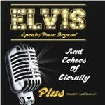 Elvis Speaks from Beyond - CD Audio