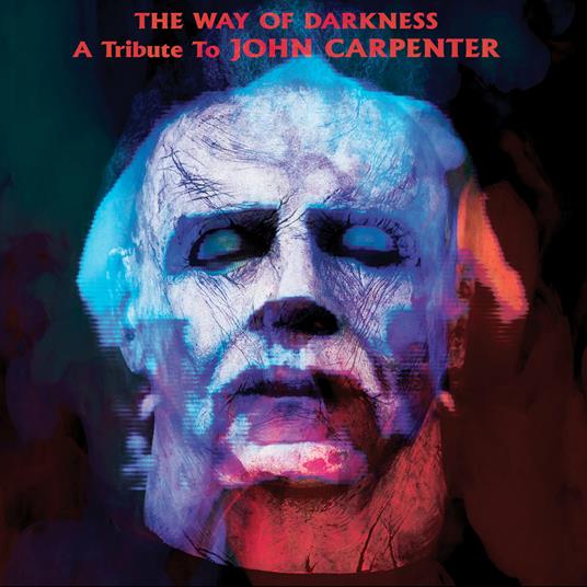 The Way of Darkness. A tribute to John Carpenter (Box Set Limited Edition) - Vinile LP + CD Audio