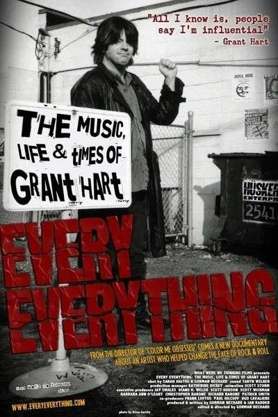 Grant Hart. Every Everything: The Music, Life And Time of... (DVD) - DVD di Grant Hart