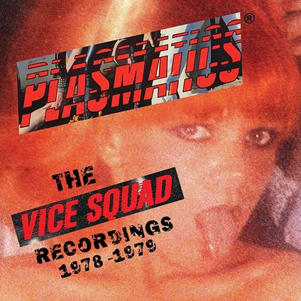 Vice Squad Records Recordings - Vinile LP di Plasmatics