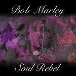Soul Rebel - CD Audio di Bob Marley