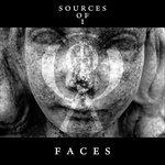 Faces - CD Audio di Sources of I
