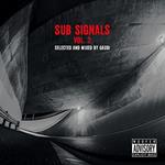 Sub Signals Vol. 2 Selected