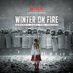 Winter on Fire (Colonna sonora) - CD Audio