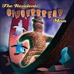 Gingerbread Man - CD Audio di Residents