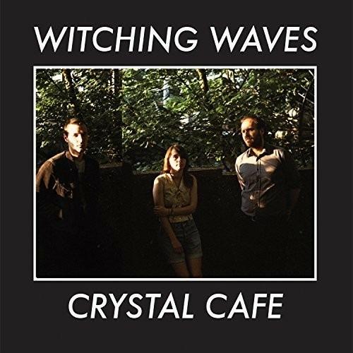 Crystal Cafe - Vinile LP di Witching Waves