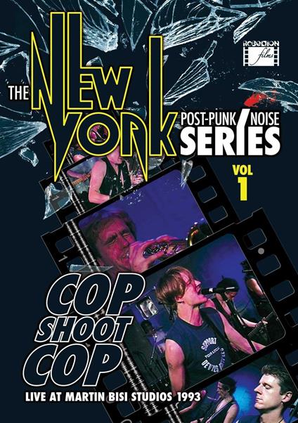 New York Post Punk-Noise Series Volume 1 (DVD) - DVD di Cop Shoot Cop