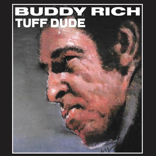 Tuff Dude! - CD Audio di Buddy Rich
