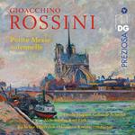Rossini. Petite Messe Solennelle