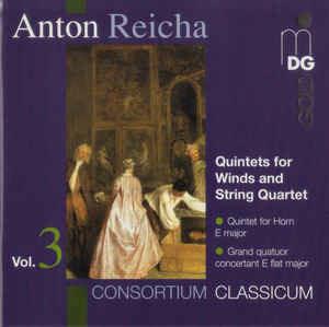 Quintetti per fiati e archi vol.3 - CD Audio di Antonin Reicha,Consortium Classicum