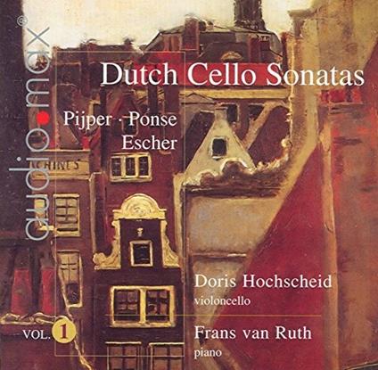 Dutch Cello Sonatas Vol.1 - CD Audio di Doris Hochscheid