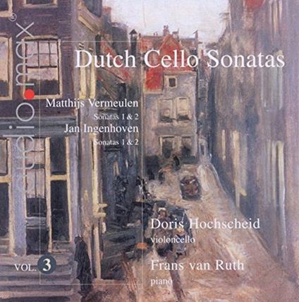 Dutch Cello Sonatas Vol.3 - CD Audio di Doris Hochscheid