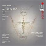 Missa Credo - SuperAudio CD ibrido di Ulrich Zeitler