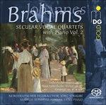Quartetti vocali profani vol.2 - SuperAudio CD ibrido di Johannes Brahms