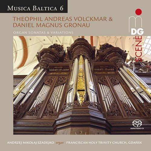 Musica Baltica Vol.6. Organ Sonatas & Variations - CD Audio di Andrzej Szadejko