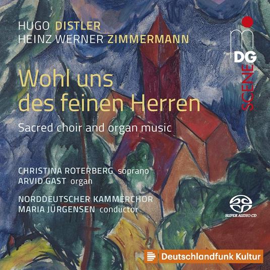 Hugo Distler / Heinz Werner Zimmermann - Wohl Uns Des Feinen Herren - CD Audio