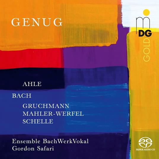 Genug - CD Audio di Ensemble Bachwerkvokal - Gordon Safari