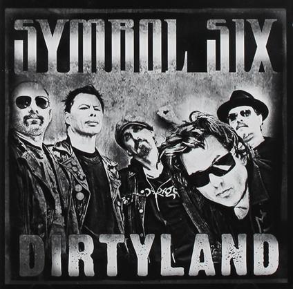 Dirtyland - CD Audio di Symbol Six