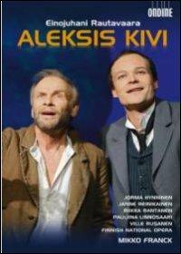 Aleksis Kivi (DVD) - DVD di Einojuhani Rautavaara,Mikko Franck,Jorma Hynninen,Finnish National Opera Orchestra