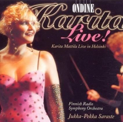 Karita Live - CD Audio di Karita Mattila