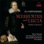 Messenius and Lucia - CD Audio di Olli Kortekangas