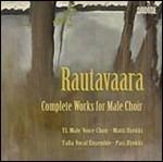 Musica per coro maschile - CD Audio di Einojuhani Rautavaara