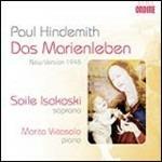 Das Marienleben - CD Audio di Paul Hindemith,Soile Isokoski,Marita Viitasalo