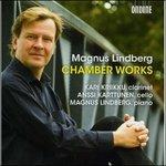 Opere da Camera. Trio, Santa Fe Project, Partia, 2 Coyotes - CD Audio di Magnus Lindberg