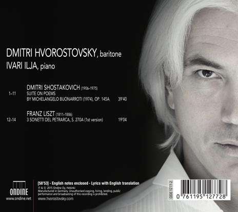 Suite sui poemi di Michelangelo - Sonetti del Petrarca - CD Audio di Franz Liszt,Dmitri Shostakovich,Dmitri Hvorostovsky - 2