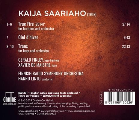 True Fire - Trans - Ciel d'hiver - CD Audio di Kaija Saariaho,Finnish Radio Symphony Orchestra,Gerald Finley,Hannu Lintu - 2