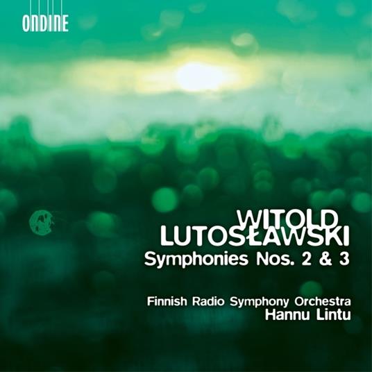 Sinfonie n.2, n.3 - SuperAudio CD di Witold Lutoslawski,Finnish Radio Symphony Orchestra,Hannu Lintu