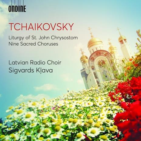 Liturgia di San Giovanni Crisostomo op.4 - CD Audio di Pyotr Ilyich Tchaikovsky,Sigvards Klava