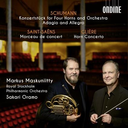 Concerto per 4 corni e orchestra op.8 - CD Audio di Robert Schumann,Sakari Oramo
