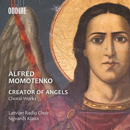 Creator of Angels - CD Audio di Latvian Radio Choir