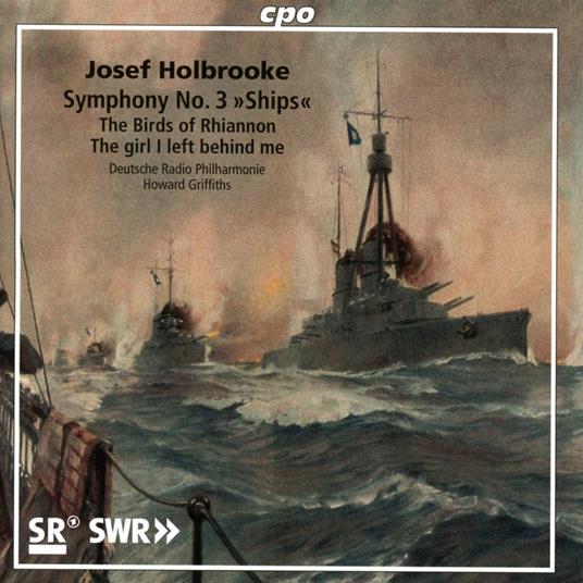 Poemi Sinfonici vol.3 - CD Audio di Howard Griffiths,Joseph Holbrooke,Deutsche Radio Philharmonie