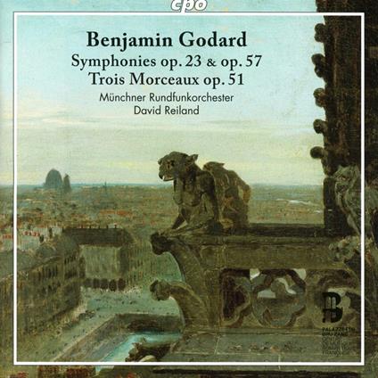 Sinfonie Op.23 & Op.57 - CD Audio di Benjamin Godard