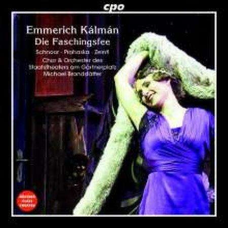 Die Faschingsfee - CD Audio di Emmerich Kalman