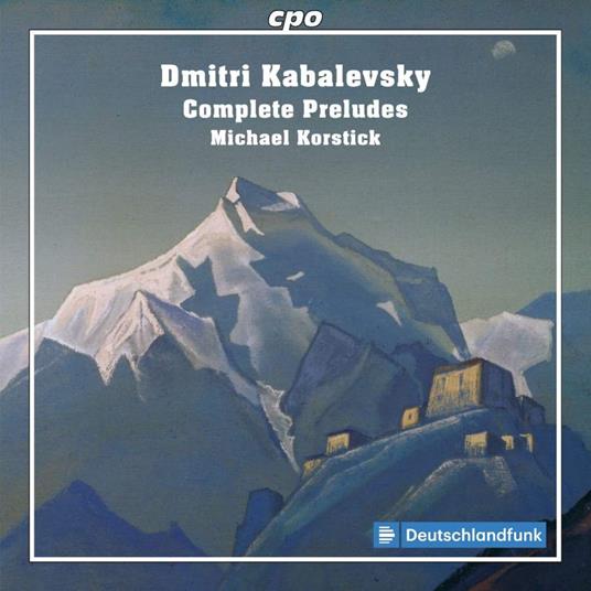 Complete Preludes - CD Audio di Dmitri Kabalevsky