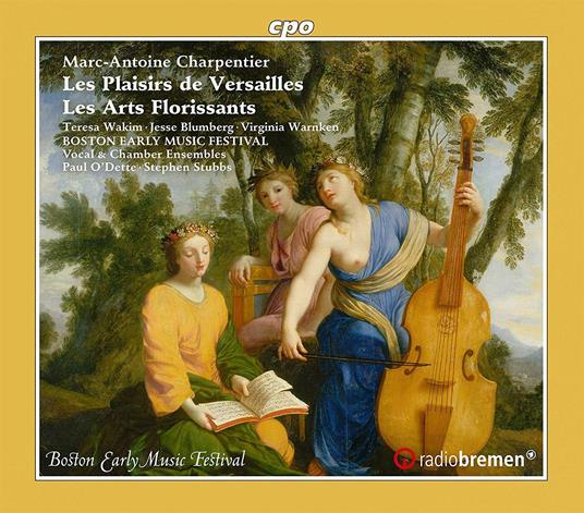 Les plaisir de Versailles - CD Audio di Marc-Antoine Charpentier,Boston Early Music Festival Orchestra