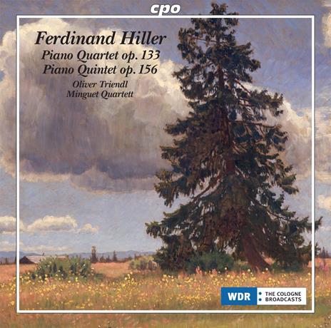Piano Quartet & Piano Quintet - CD Audio di Ferdinand Hiller,Minguet Quartett