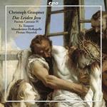 Passion Cantatas IV. Das Leiden Jesu