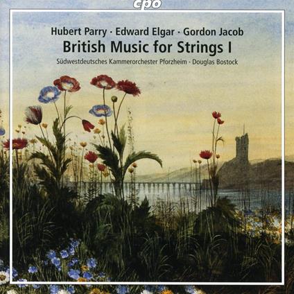 British Music For Strings 1 - CD Audio di Sudwestdeutsches Kammerorchester Pforzheim