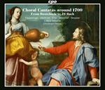 Choral Cantatas Around 1700. From Buxtehude To Js Bach