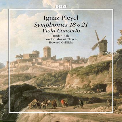 Viola Concerto - Symphonies 18 & 21 - CD Audio di Ignace Pleyel,Howard Griffiths