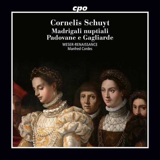 Madrigali Nuptiali - Padovane E Gagliarde - CD Audio di Weser-Renaissance Bremen,Manfred Cordes,Cornelius Schuyt